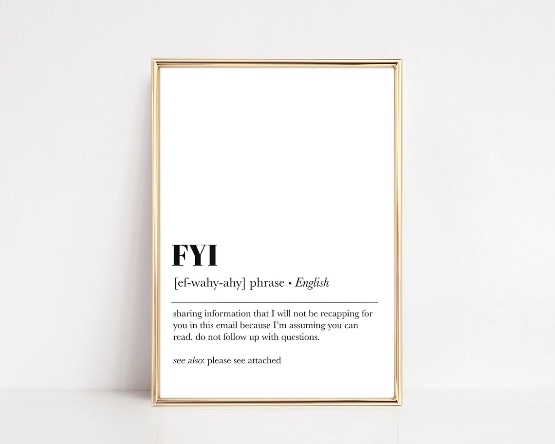 FYI Definition Print, Funny Home Office Decor