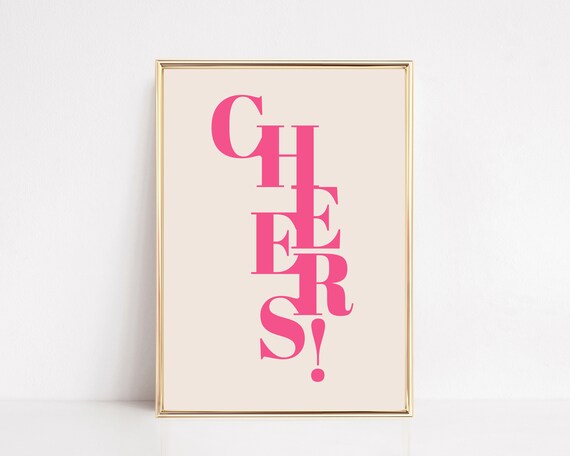 Cheers Pink Typography Poster For Bar Cart And Cocktail Decor