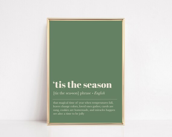 Tis The Season Dictionary Definition Green Christmas Quote Poster