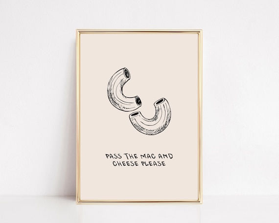 Funny Pass the Mac and Cheese Please Holiday Kitchen Dining Poster