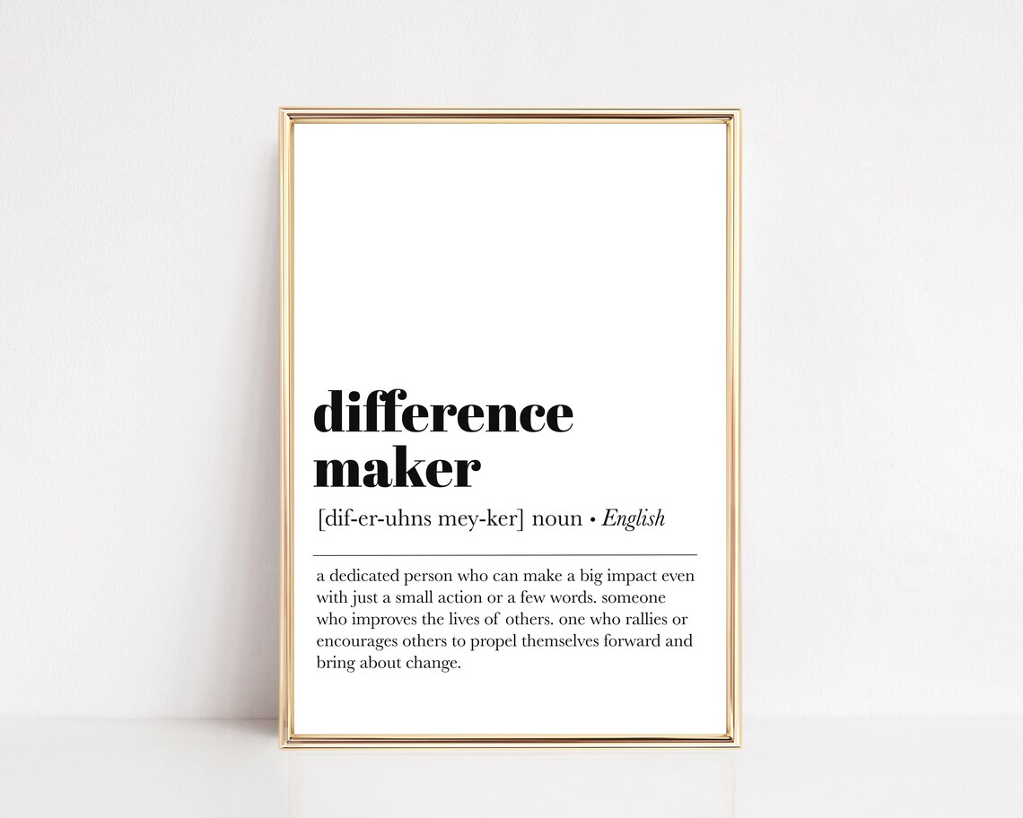 Difference Maker Definition, Minimal Typography Art Print - Image 2
