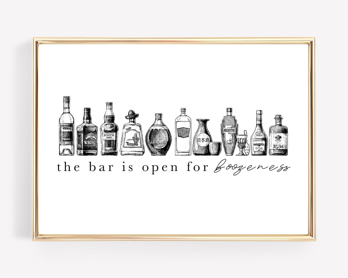 The Bar Is Open For Boozeness Liquor Bottles Sketch Bar Art Poster