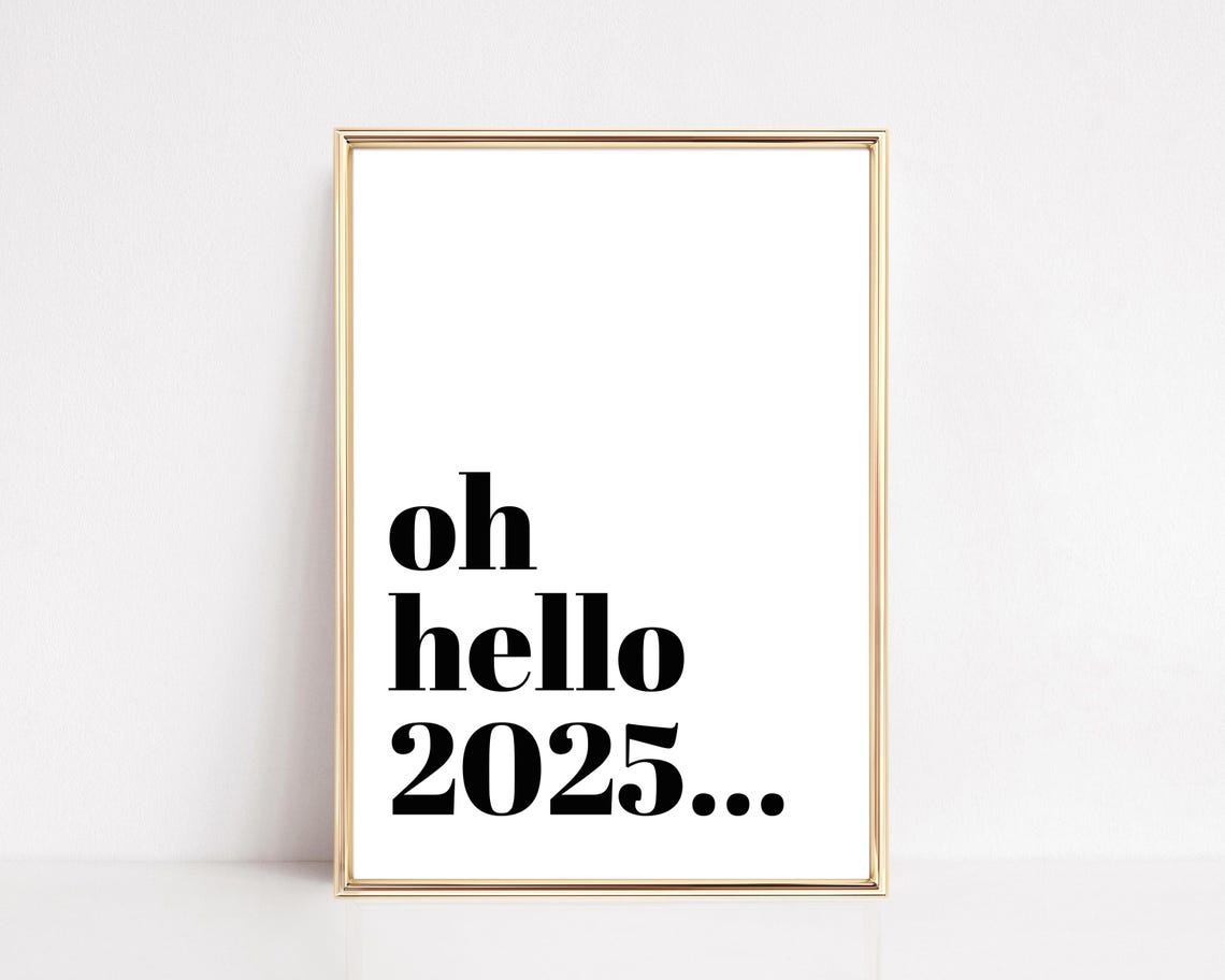 Oh Hello 2025 Bold Black Typography New Year Celebration Wall Poster