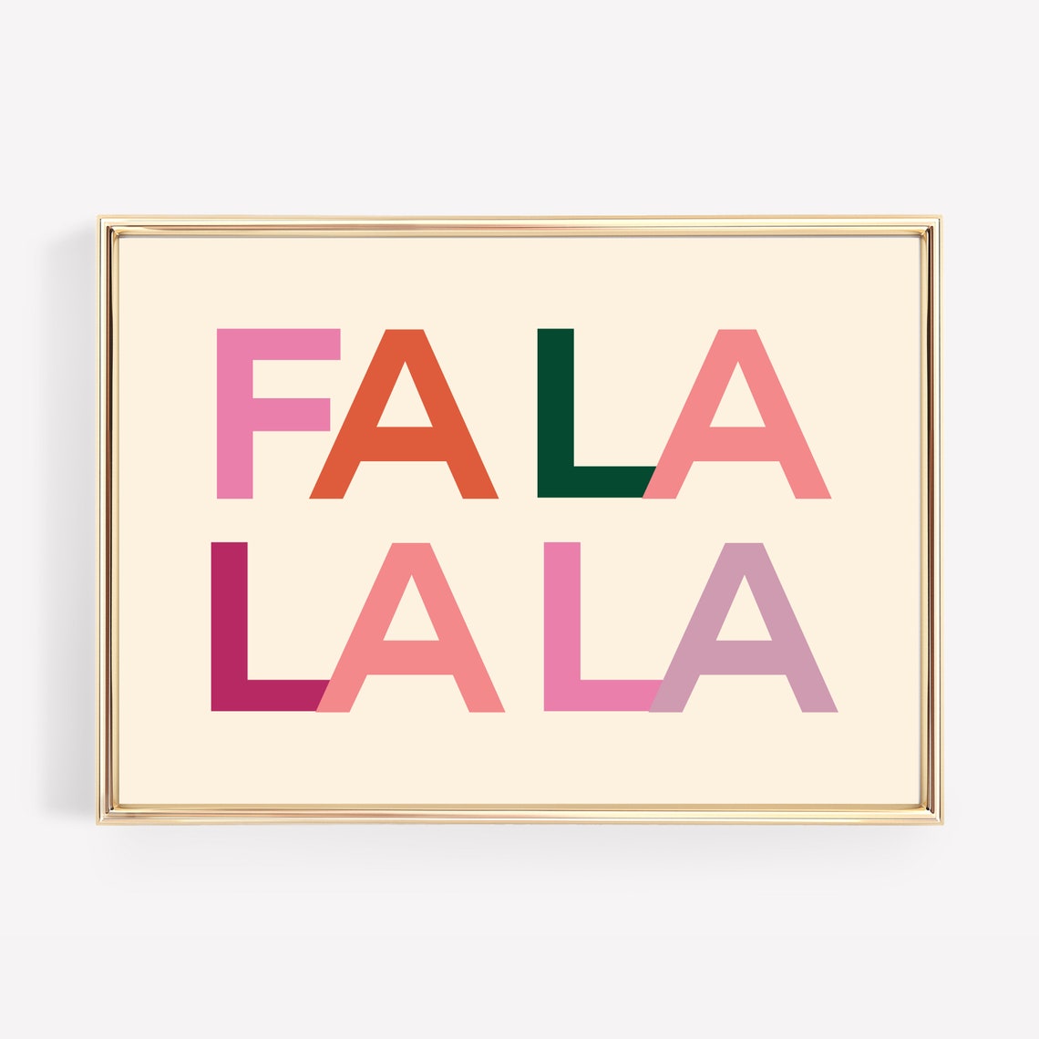 Fa La La La La Multicolor Block Letter Holiday Decor Wall Art