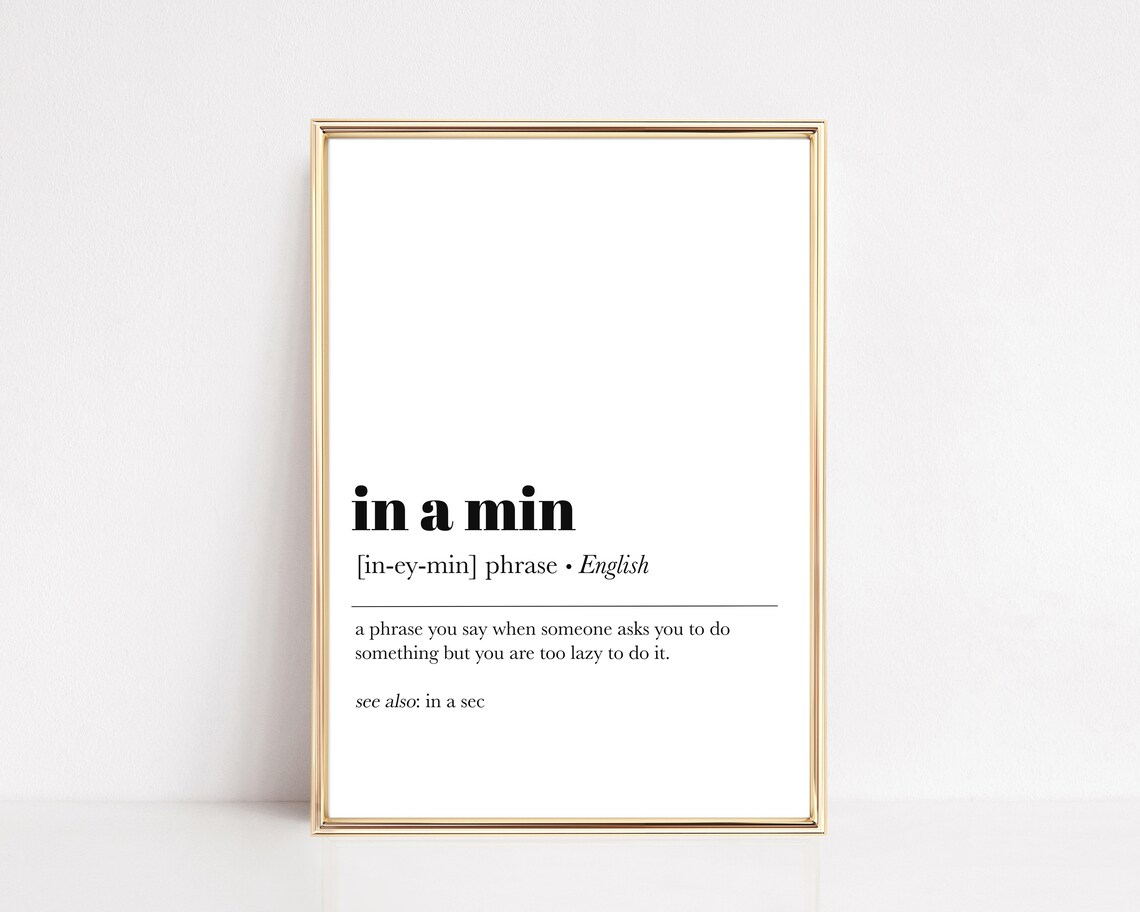 In A Min Funny Slang Phrase Dictionary Definition Teen Room Print