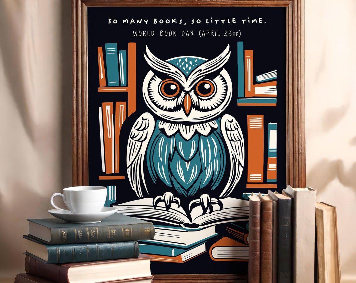 World Book Day Owl So Many Books So Little Time Library Poster