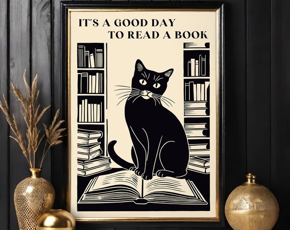 Good Day To Read A Book Black Cat Library Literary Quote Print