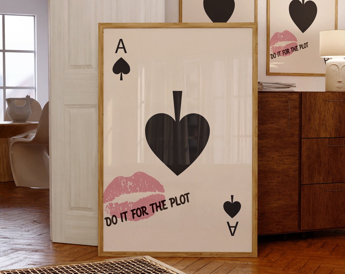Do It For The Plot Ace Of Spades Card Poster With Pink Kiss Mark