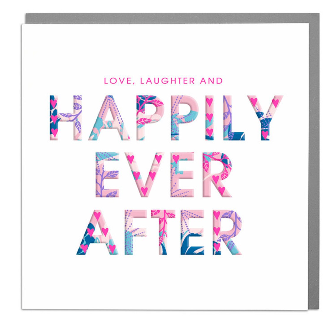 Love Laughter And Happily Ever After Wedding Day