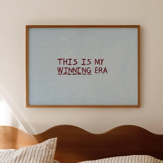 This Is My Winning Era Light Blue Retro Motivational Quote Poster