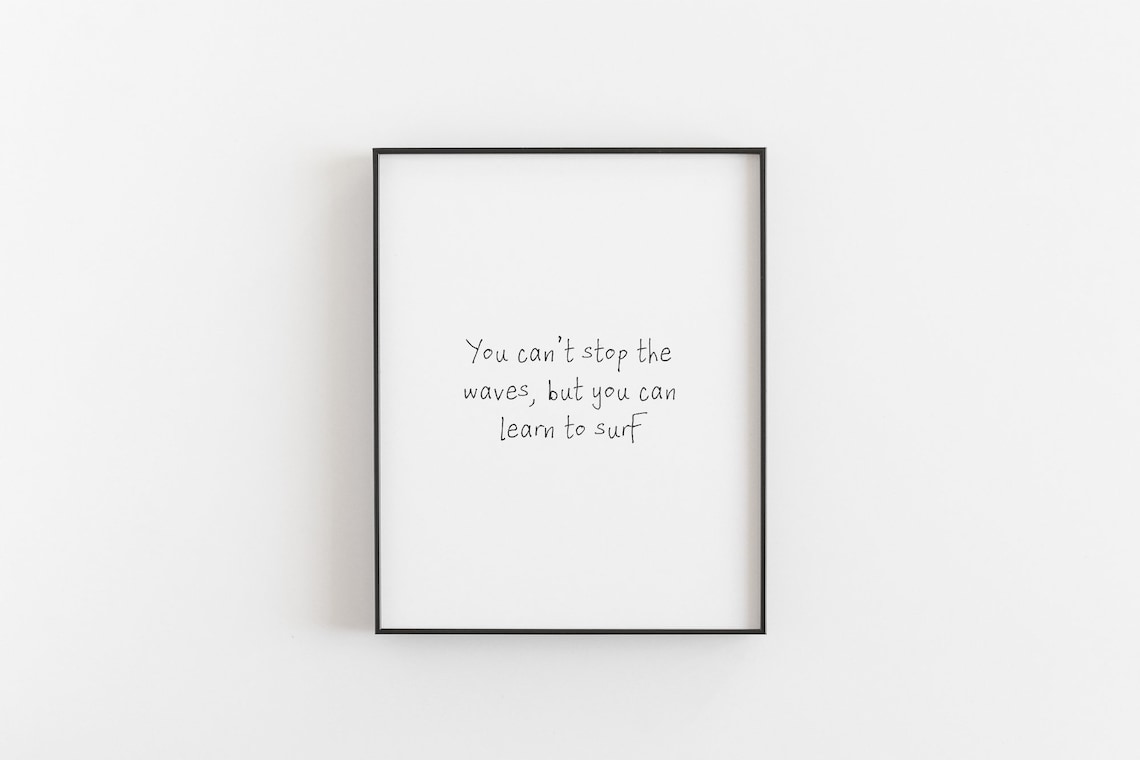 Surf Quote Print, Inspirational Life Phrase Poster - Image 3
