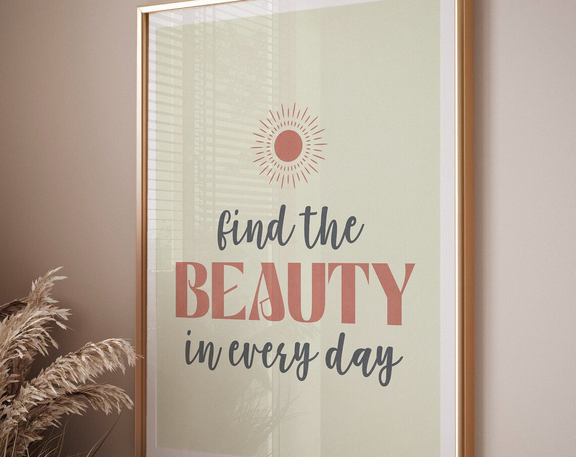 Find The Beauty In Every Day Sun Inspirational Quote Wall Art - Image 3