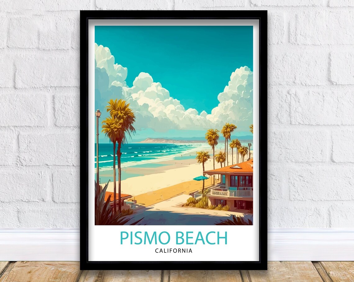 Pismo Beach California Travel Print Pismo Beach Wall Art Pismo Beach Home Decor California Coastal Art Travel Poster Gift