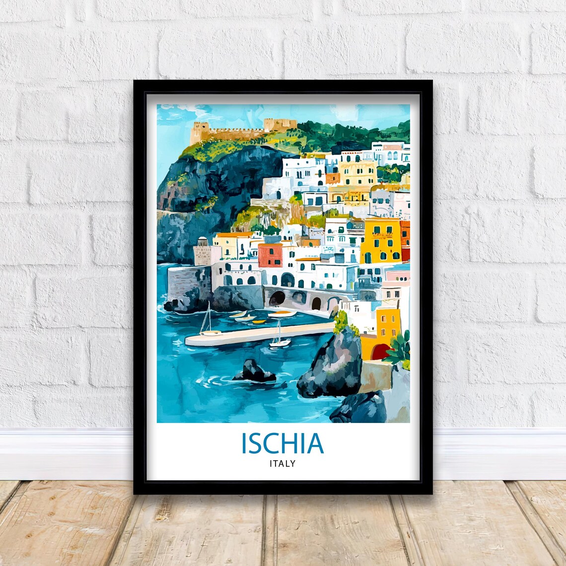 Ischia Italy Harbor Castle Colorful Houses Seaside Town Art Poster