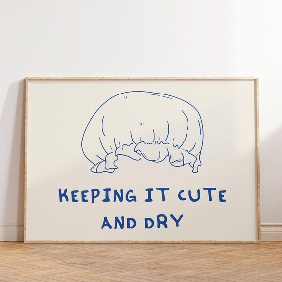 Cute Shower Cap Art Print Funny Shower Quote Retro Bathroom Decor Trendy Bathroom Wall Art Bathroom Wall Art