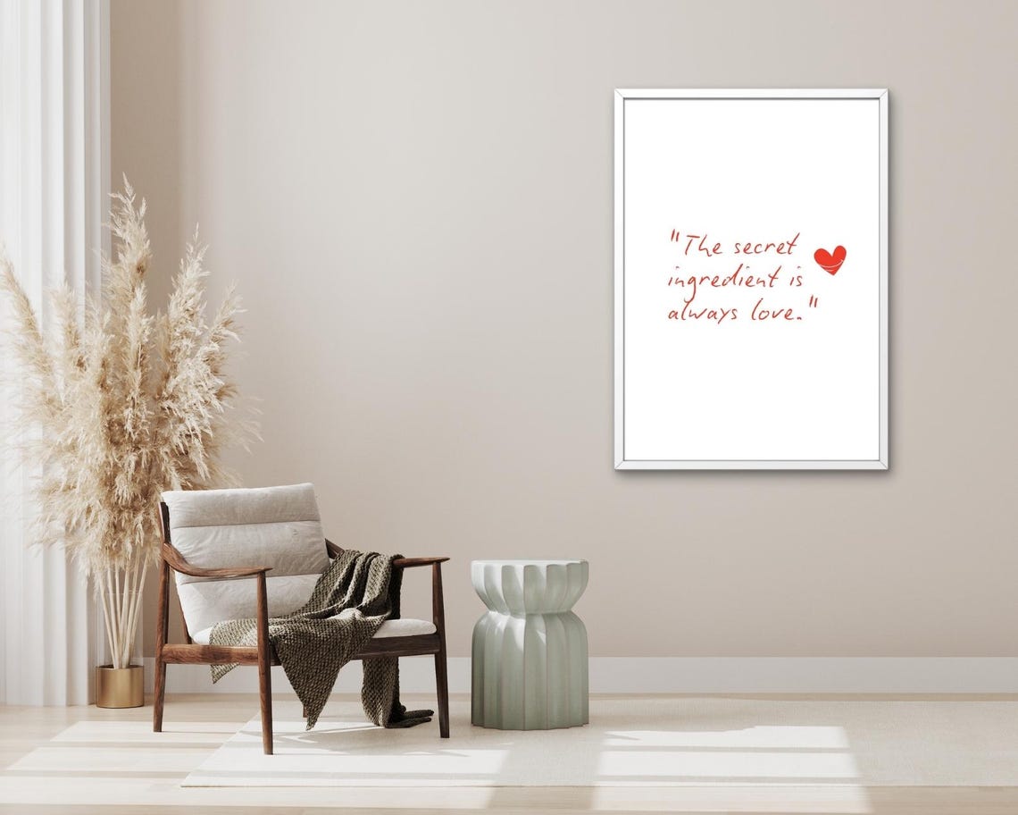 The Secret Ingredient Is Always Love Quote Minimalist Kitchen Poster