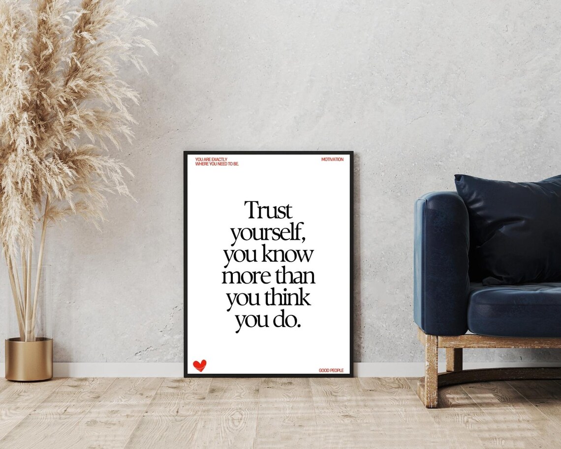 Trust Yourself You Know More Than You Think Black Heart Motivation Poster - Image 3