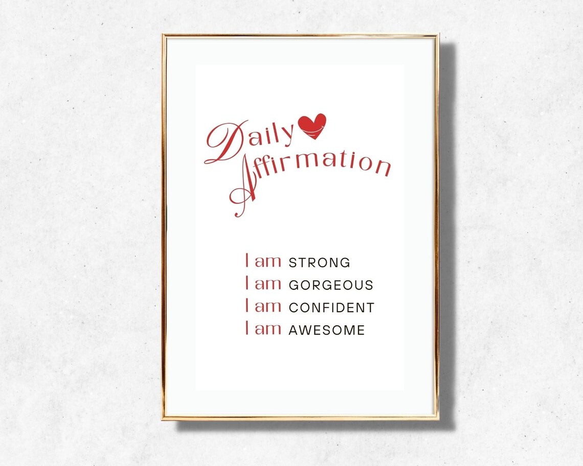 Daily Affirmation I Am Strong Gorgeous Confident Awesome Quote Poster - Image 2