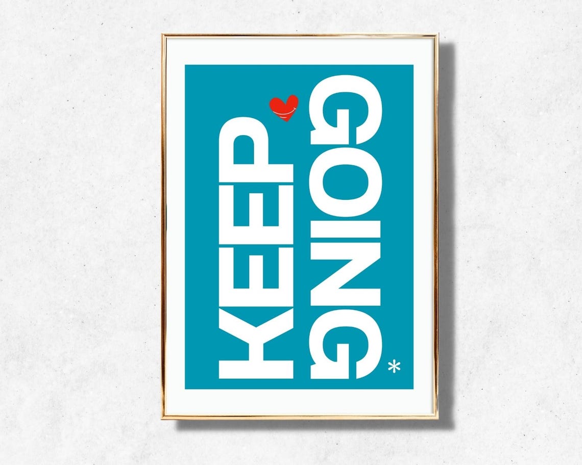 Keep Going Deep Teal White Heart Modern Minimalist Quote Poster - Image 4