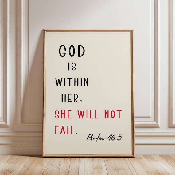 God Is Within Her She Will Not Fail Psalm 46:5 Faith Art Poster