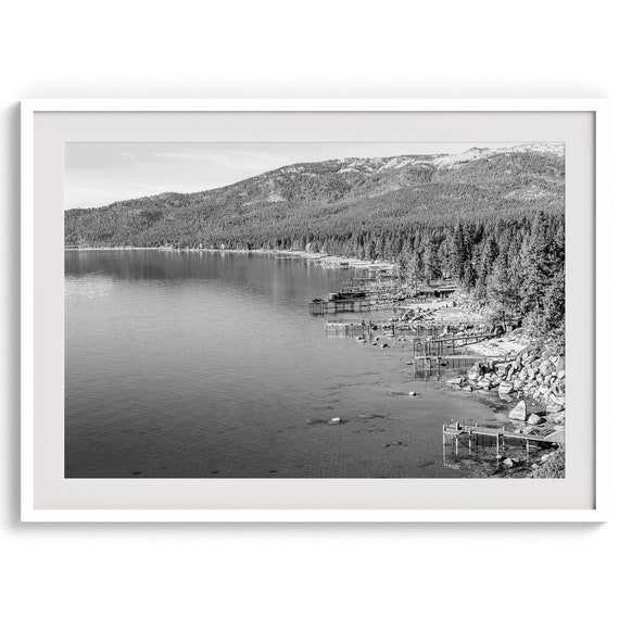 Black And White Lake Tahoe Fine Art Photography Print Lake Tahoe Waterfront Wall Art Framed Or Unframed Poster Lake House Or Home Decor
