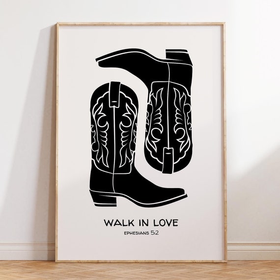 Walk In Love Western Christian Wall Art Cowboy Decor Bible Verse Poster Christian Apartment Decor Housewarming Gift Prints