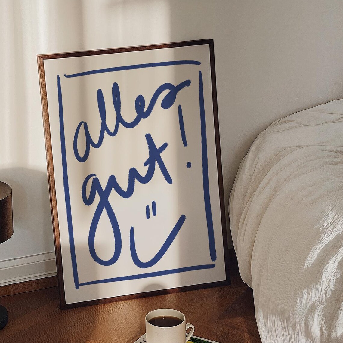 Alles Gut Hand Lettered Blue Script German Feel Good Quote Poster