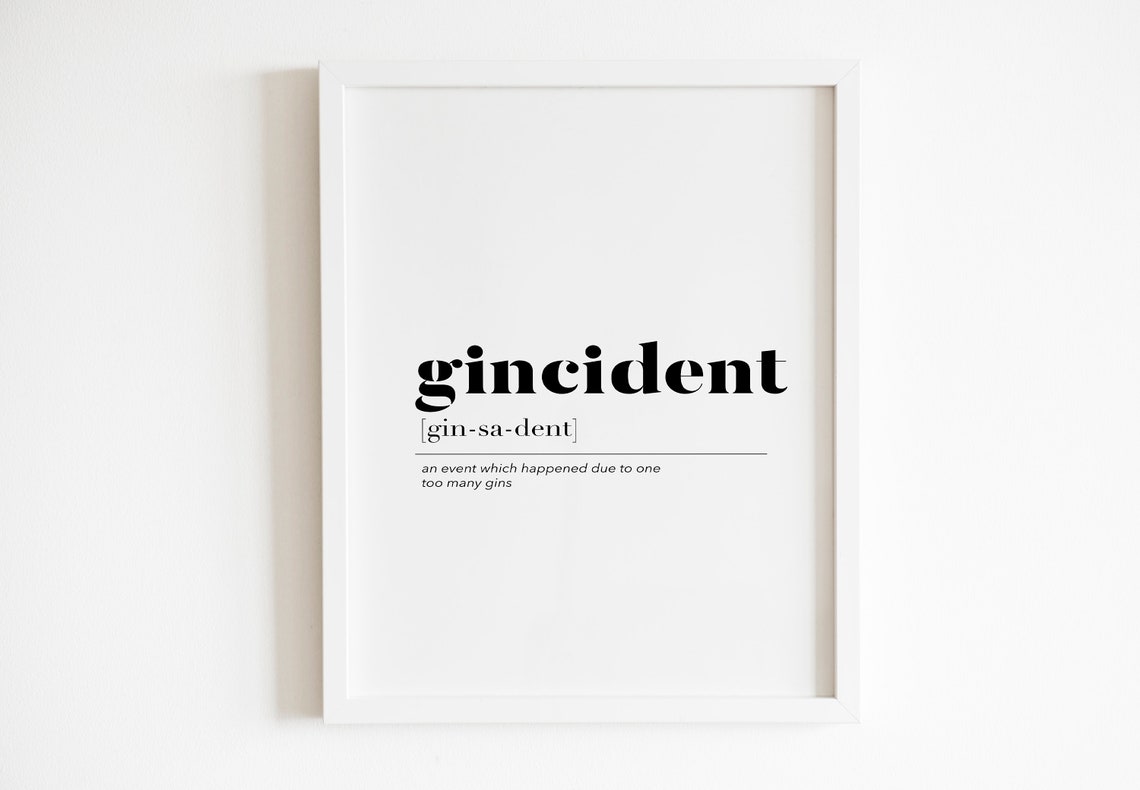 Gincident Funny Gin Definition Dictionary Bar Quote Wall Art