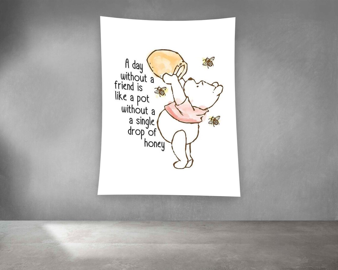 Winnie The Pooh Honey Quote Nursery Classic Bear Friendship Poster