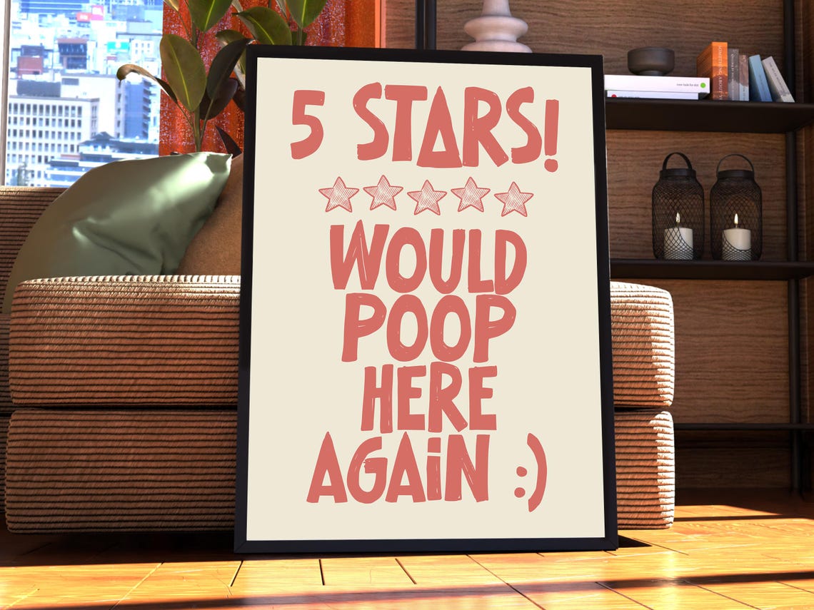 5 Stars Would Poop Here Again Funny Bathroom Sign Wall Poster