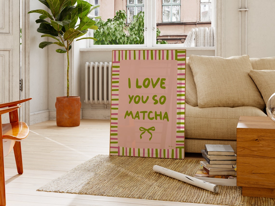 Cheerful I Love You So Matcha Pink Green Funny Kitchen Pun Poster - Image 2