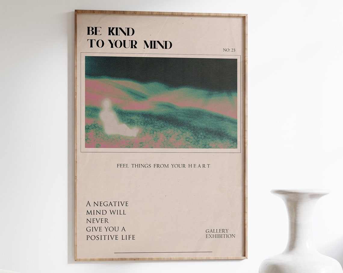 Be Kind To Your Mind Retro Gallery Exhibition Motivational Poster
