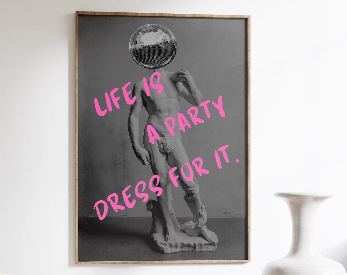 Disco Ball Head David Statue Life Is A Party Pink Quote Wall Art