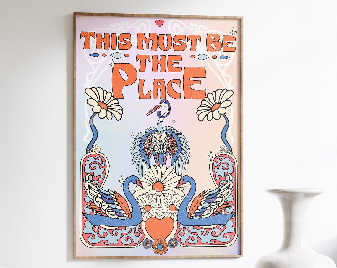 This Must Be the Place Groovy 70s Psychedelic Swan Art Poster