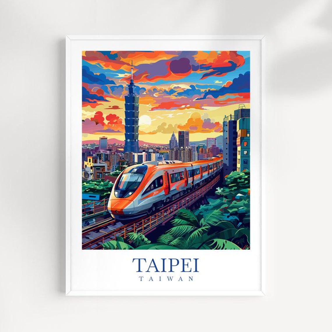 Taipei Taiwan Taipei 101 Sunset Train Cityscape Travel Poster
