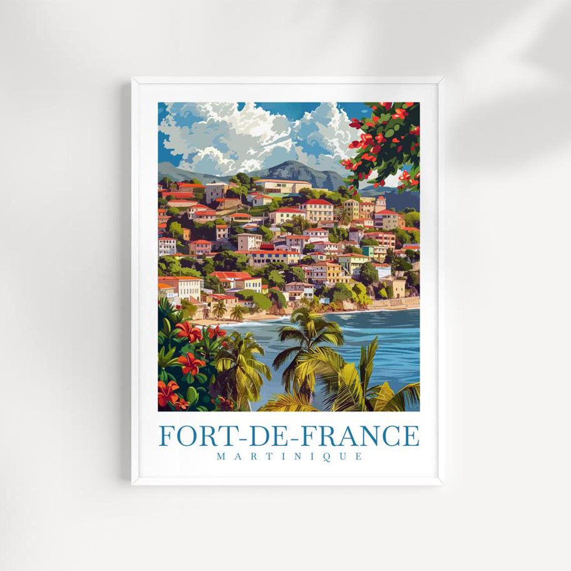 Fort De France Poster Travel Print Martinique Wall Art Caribbean Home Decor Cityscape Art Print Martinique Gift Caribbean Island Poster