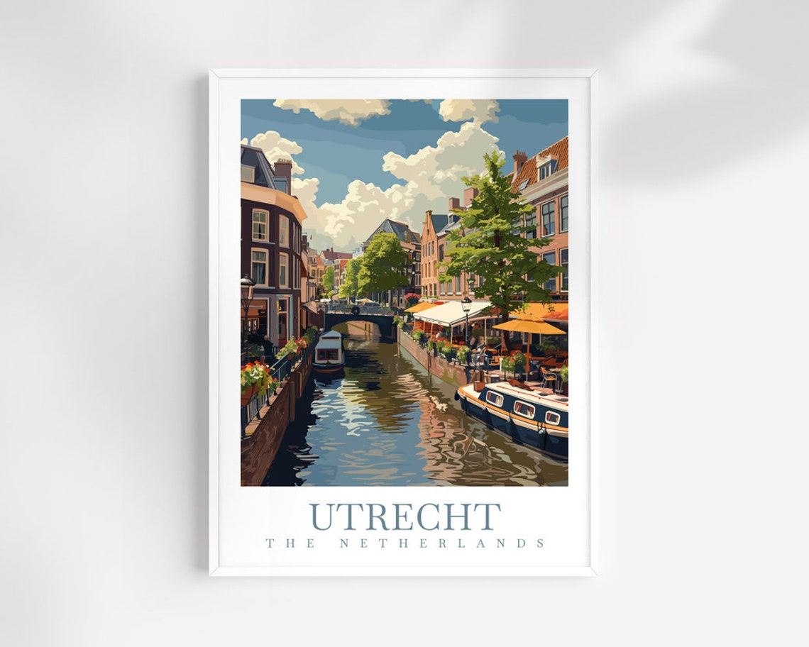 Utrecht Netherlands Canal Houses Canalside Cafes Travel Wall Art