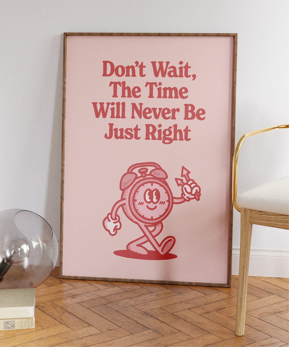 Don't Wait the Time Is Right Pink Vintage Alarm Clock Poster - Image 5