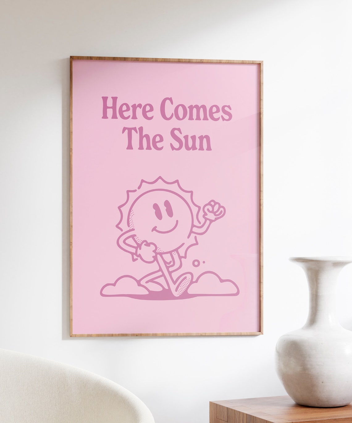 Here Comes The Sun Pink Retro Smiling Sun Mascot Quote Poster - Image 3