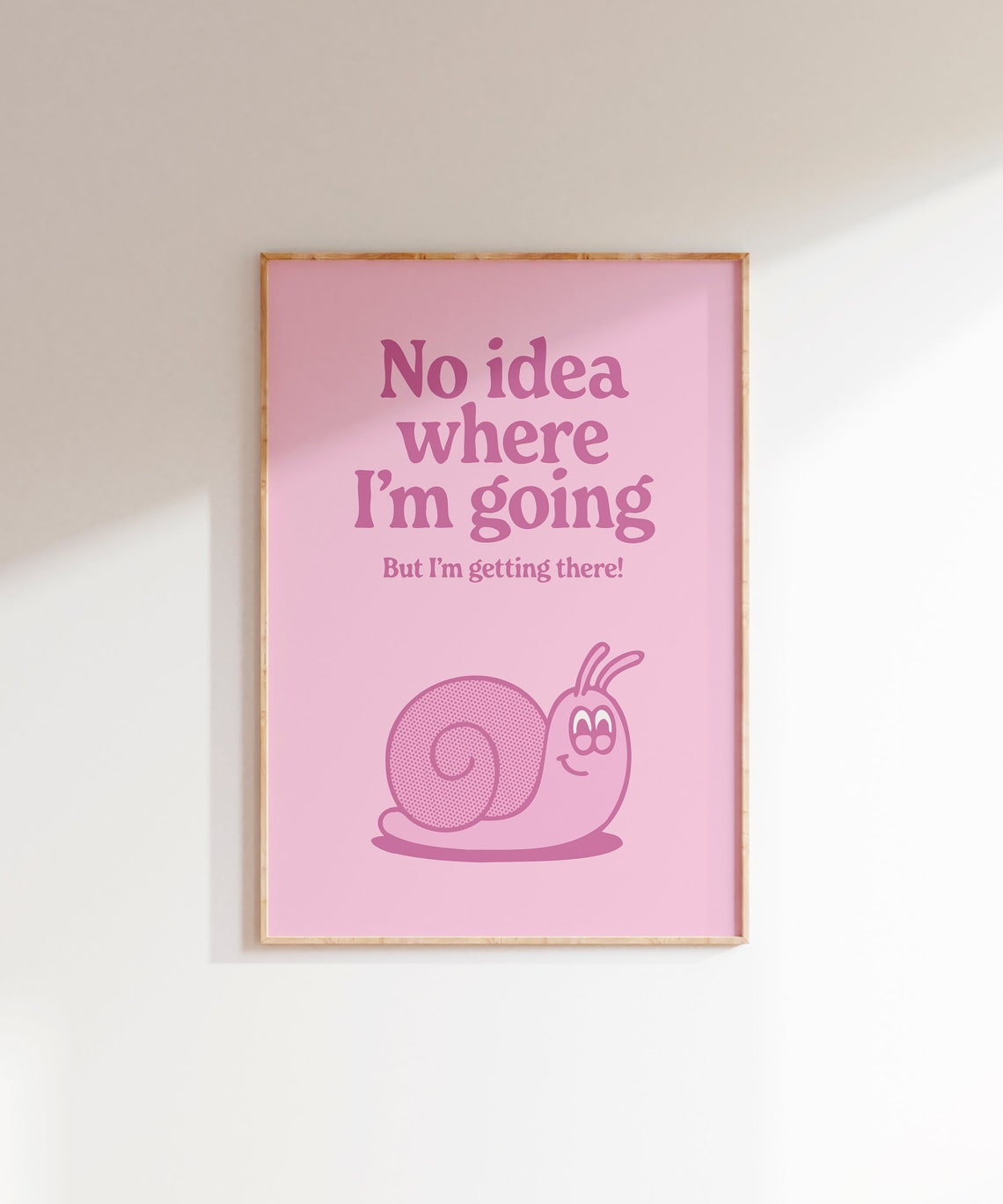 No Idea Where I'm Going Pink Snail Retro Cartoon Quote Poster - Image 7