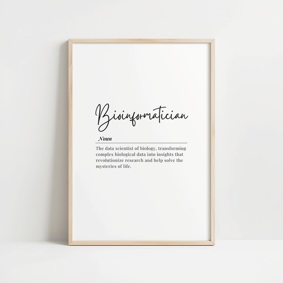 Bioinformatician Definition Print Science Wall Art Biology Data Scientist Decor Academic Office Poster Inspirational