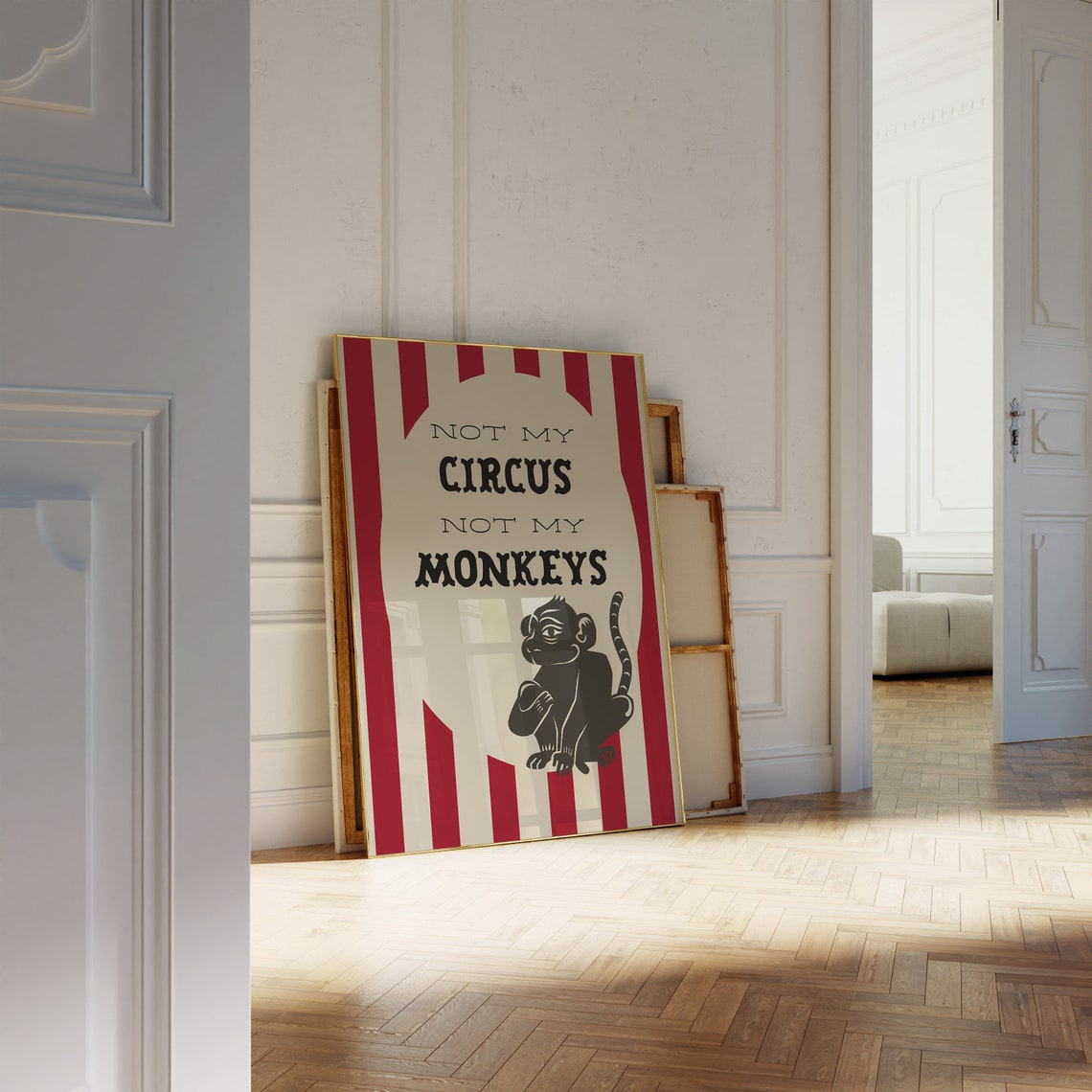 Not My Circus Not My Monkeys Vintage Red Stripes Funny Quote Poster - Image 2