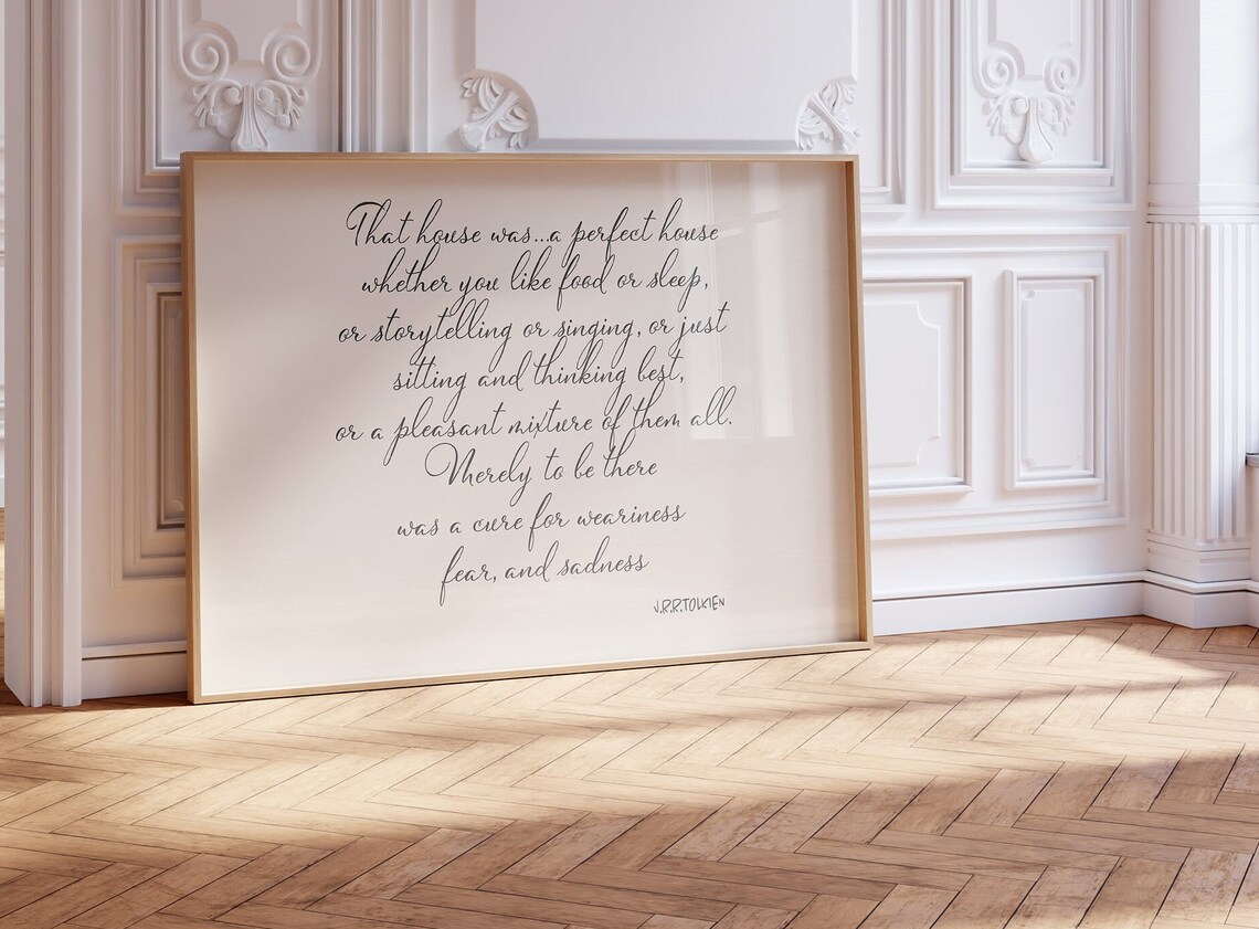 That House Was A Perfect House, Jrr Tolkien Quote - Image 3