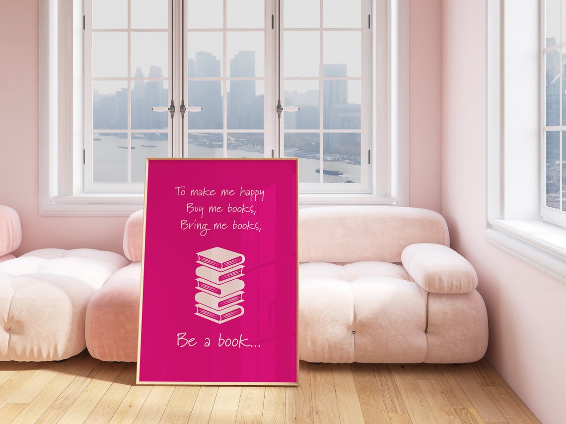 To Make Me Happy Buy Me Books Bold Hot Pink Reader Quote Poster - Image 3