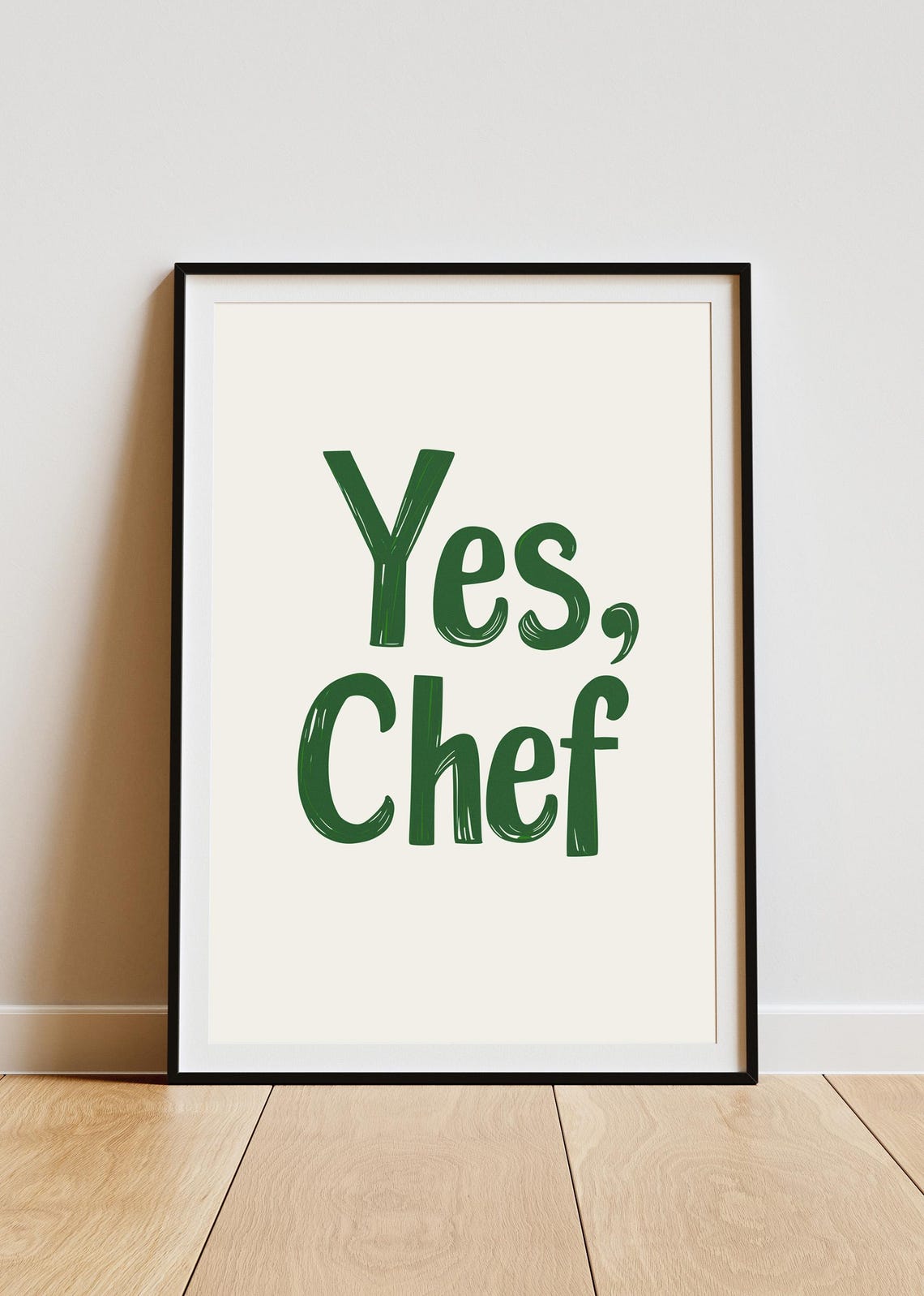 Yes Chef Green Hand Lettered Kitchen Quote Wall Decor Art Poster