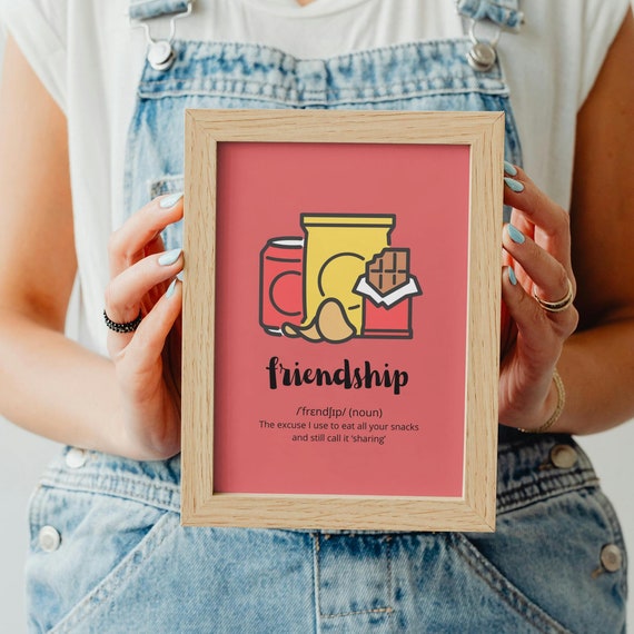 Friendship Quote, Funny Humor Wall Art Print
