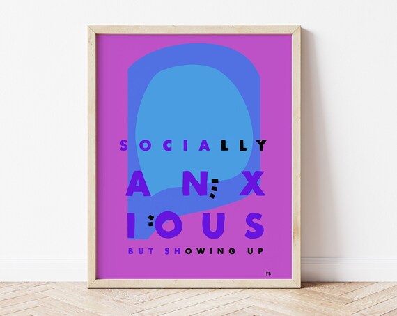 Socially Anxious But Showing Up Bold Pink Typography Art Poster