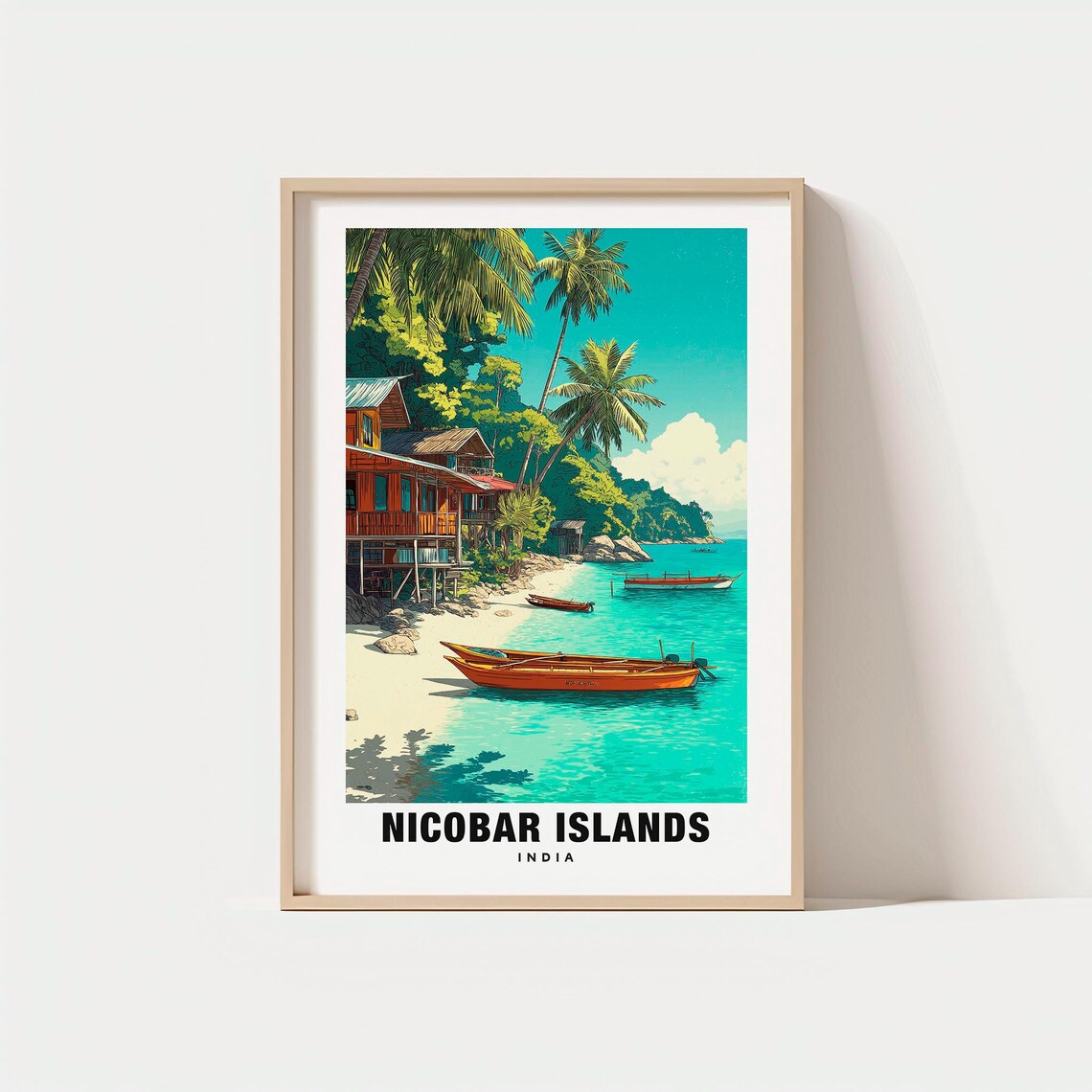 Nicobar Islands India Stilt Houses Boats Turquoise Sea Travel Poster