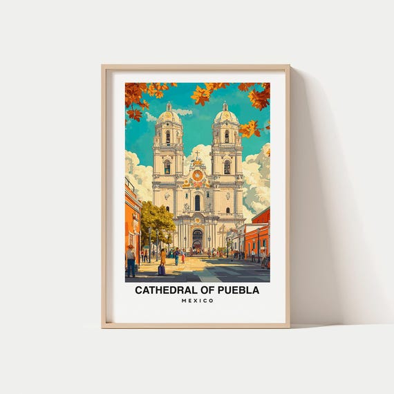 Cathedral Of Puebla Travel Print Wall Art Puebla Mexico City Print Cathedral Of Puebla Travel Gift Cathedral Of Puebla Poster Wall Art