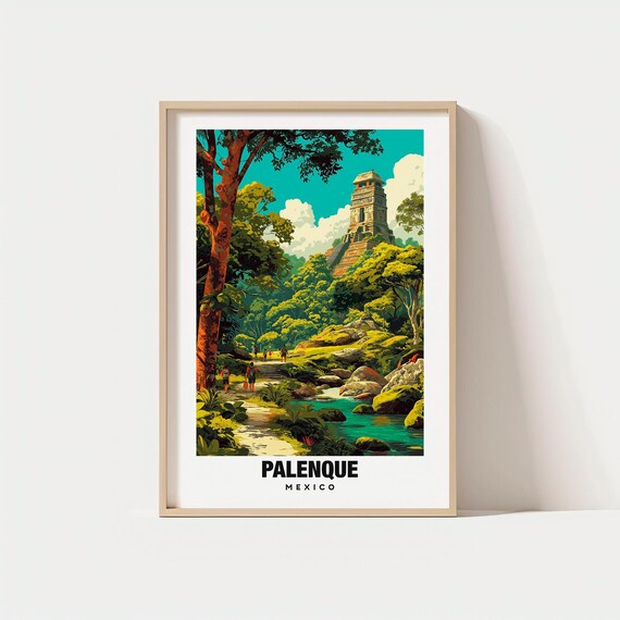 Palenque Print Mexico Poster Views Art Jungle Charm Temple Scene Cultural Beauty Local Heritage Travel